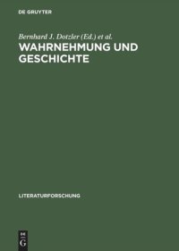 cover of the book Wahrnehmung und Geschichte: Markierungen zur Aisthesis materialis