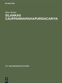 cover of the book Silankas Cauppannamahapurisacariya: Ein Beitrag zur Kenntnis der Jaina-Universalgeschichte