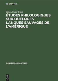 cover of the book Études philologiques sur quelques langues sauvages de l’Amérique