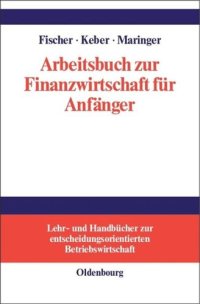 cover of the book Arbeitsbuch zur Finanzwirtschaft für Anfänger