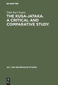 cover of the book The Kusa-Jataka. A critical and comparative study