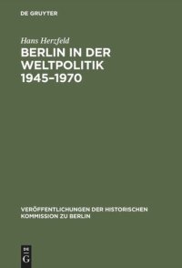 cover of the book Berlin in der Weltpolitik 1945–1970