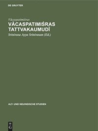 cover of the book Vācaspatimiśras Tattvakaumudī: Ein Beitrag zur Textkritik bei kontaminierter Überlieferung