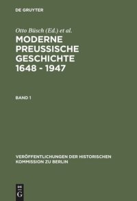 cover of the book Moderne Preussische Geschichte 1648 - 1947: Eine Anthologie