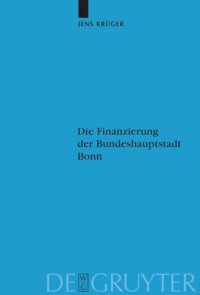 cover of the book Die Finanzierung der Bundeshauptstadt Bonn