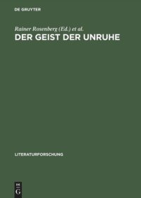 cover of the book Der Geist der Unruhe: 1968 im Vergleich. Wissenschaft – Literatur – Medien