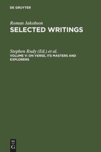 cover of the book Selected Writings: Volume V On Verse, Its Masters and Explorers