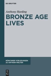 cover of the book Bronze Age Lives