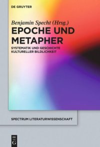 cover of the book Epoche und Metapher: Systematik und Geschichte kultureller Bildlichkeit