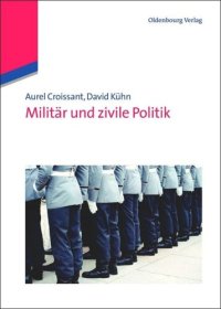 cover of the book Militär und zivile Politik