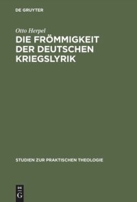 cover of the book Die Frömmigkeit der deutschen Kriegslyrik