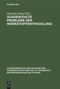 cover of the book Ausgewählte Probleme der Werkstoffentwicklung