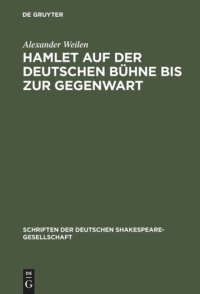 cover of the book Hamlet auf der deutschen Bühne bis zur Gegenwart