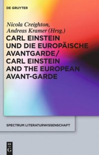 cover of the book Carl Einstein und die europäische Avantgarde/Carl Einstein and the European Avant-Garde