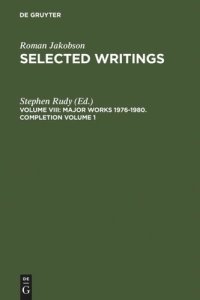 cover of the book Selected Writings: Volume VIII Major Works 1976-1980. Completion Volume 1