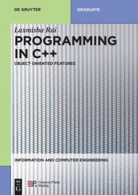 cover of the book Programming in C++: Object Oriented Features