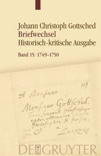 cover of the book Briefwechsel: Band 15 Oktober 1749 − Mai 1750