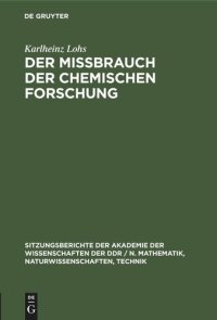 cover of the book Der Mißbrauch der chemischen Forschung