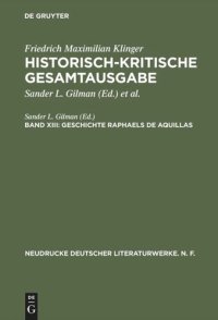 cover of the book Historisch-kritische Gesamtausgabe: Band XIII Geschichte Raphaels de Aquillas