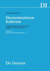 cover of the book Deonomasticon Italicum (DI): Volume IV Derivati da nomi geografici (R-Z)