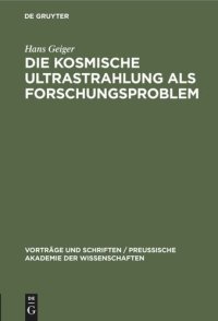 cover of the book Die kosmische Ultrastrahlung als Forschungsproblem