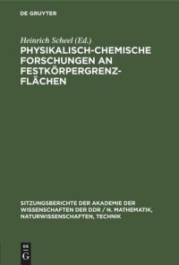 cover of the book Physikalisch-chemische Forschungen an Festkörpergrenzflächen