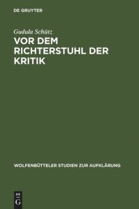 cover of the book Vor dem Richterstuhl der Kritik: Die Musik in Friedrich Nicolais »Allgemeiner Deutscher Bibliothek«