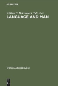 cover of the book Language and Man: Anthropological Issues