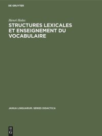 cover of the book Structures lexicales et enseignement du vocabulaire: These de IIIème cycle