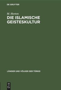 cover of the book Die islamische Geisteskultur