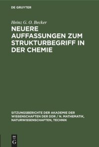 cover of the book Neuere Auffassungen zum Strukturbegriff in der Chemie