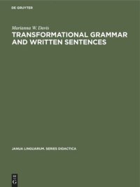 cover of the book Transformational Grammar and Written Sentences