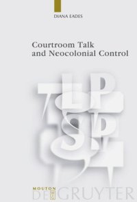 cover of the book Courtroom Talk and Neocolonial Control