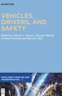 cover of the book Vehicles, Drivers, and Safety