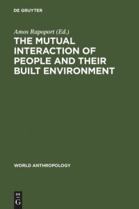 cover of the book The Mutual Interaction of People and Their Built Environment