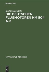 cover of the book Die deutschen Flugmotoren HM 504 A-2