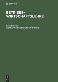 cover of the book Betriebswirtschaftslehre: Band 3 Theorie der Unternehmung