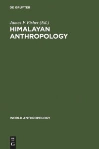 cover of the book Himalayan Anthropology: The Indo-Tibetan Interface