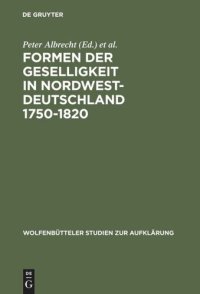 cover of the book Formen der Geselligkeit in Nordwestdeutschland 1750-1820