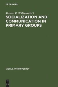 cover of the book Socialization and Communication in Primary Groups