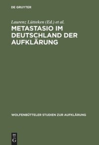 cover of the book Metastasio im Deutschland der Aufklärung: Bericht über das Symposion Potsdam 2002