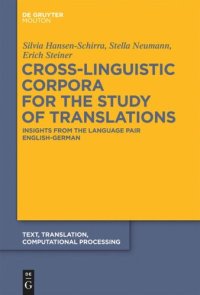 cover of the book Cross-Linguistic Corpora for the Study of Translations: Insights from the Language Pair English-German