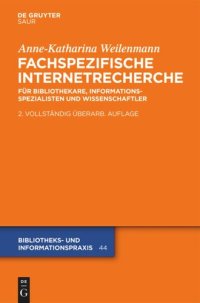 cover of the book Fachspezifische Internetrecherche: Für Bibliothekare, Informationsspezialisten und Wissenschaftler