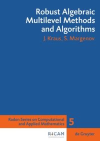 cover of the book Robust Algebraic Multilevel Methods and Algorithms