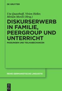 cover of the book Diskurserwerb in Familie, Peergroup und Unterricht: Passungen und Teilhabechancen