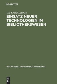 cover of the book Einsatz neuer Technologien im Bibliothekswesen: Eine Expertenbefragung