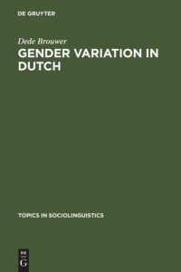 cover of the book Gender Variation in Dutch: A Sociolinguistic Study of Amsterdam Speech