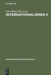 cover of the book Internationalismen II: Studien zur interlingualen Lexikologie und Lexikographie