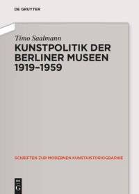 cover of the book Kunstpolitik der Berliner Museen 1919-1959