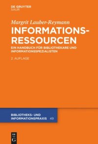 cover of the book Informationsressourcen: Ein Handbuch für Bibliothekare und Informationsspezialisten